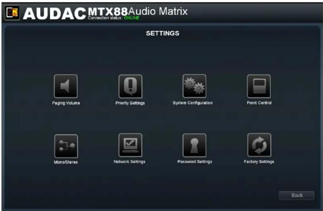 AUDAC MTX88Audio Matrix Connection status: ONLINE SETTINGS Paging Volume Priority Settings System Configuration Front Control Mono/Stereo Network Settings Password Settings Factory Settings Back