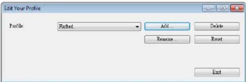 Edit Your Profile Profile Flatbed Add Delete Rename Reset Exit
