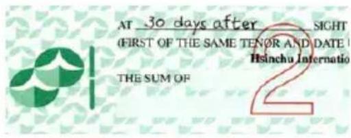 AT 30 days after SIGHT (FIRST OF THE SAME TENOR AND DATE) Hsinchu Internatio THE SUM OF