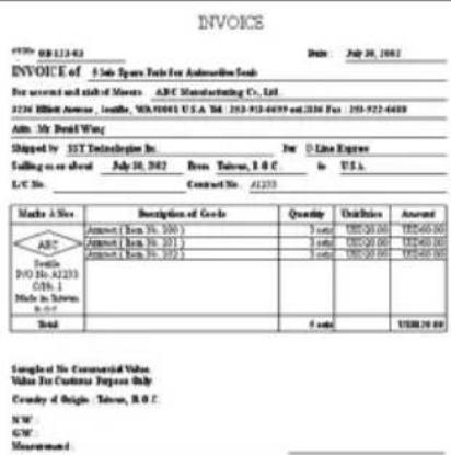 INVOICE OF - S.No Spces Data for Automation Tool Date: July 30, 2002 INVOICE of - S.No Spces Data for Automation Tool For account and staff of Mauers ABC Manufacturing Co., Ltd. 3236 Elliott Avenue, Suite, WO.10001 U.S.A. No. 253-913-6489 and 2186 Fax: 255-922-6489 Admin. My Board Wing Signed by SST…