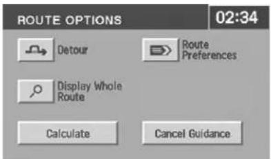 ROUTE OPTIONS 02:34 Detour Route Preferences Display Whole Route Calculate Cancel Guidance