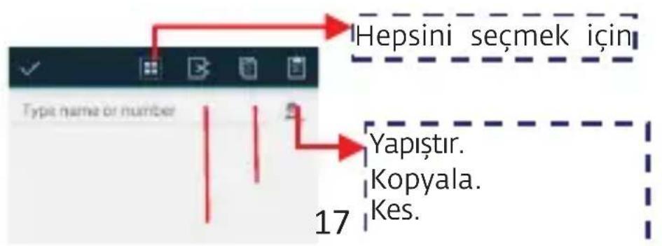 Hepsini seçmek için Yapıştır. Kopyala. Kes. 17