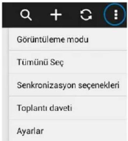 Görüntüleme modu Tümünü Seç Senkronizasyon seçenekleri Toplantı daveti Ayarlar