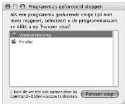 Programma's geforceerd stoppen Als een programma gedurende enige tijd niet meer reageert, selecteert u de programmanaam en klikt u op 'Forceer stop'. Voorvertoning Finder U kunt dit verster ook openen door op Command+Option+Escape te drukken. Forceer stop