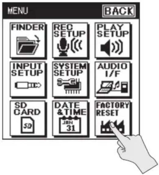 MENU BACK FINDER REC SETUP PLAY SETUP INPUT SETUP SYSTEM SETUP AUDIO I/F SD CARD SD DATE &TIME JRN 31 FACTORY RESET