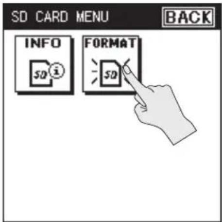 SD CARD MENU INFO SD i FORMAT SD BACK