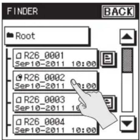 FINDER Root R26_0001 Sep10-2011 10:00 R26_0002 Sep10-2011 10:00 R26_0003 Sep10-2011 10:00 R26_0004 Sep10-2011 10:00 BACK
