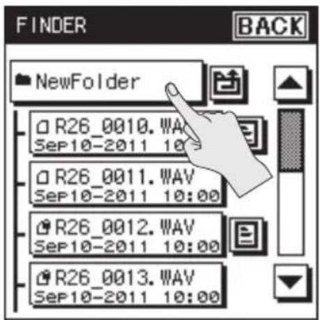 FINDER NewFolder R26_0010.WAV Sep10-2011 10:00 R26_0011.WAV Sep10-2011 10:00 R26_0012.WAV Sep10-2011 10:00 R26_0013.WAV Sep10-2011 10:00