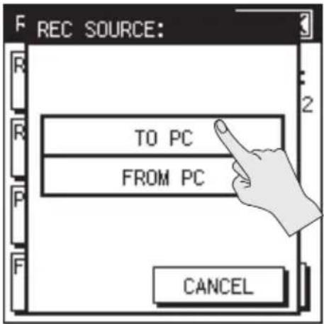REC SOURCE: TO PC FROM PC CANCEL