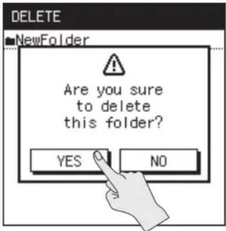 DELETE NewFolder Are you sure to delete this folder? YES NO