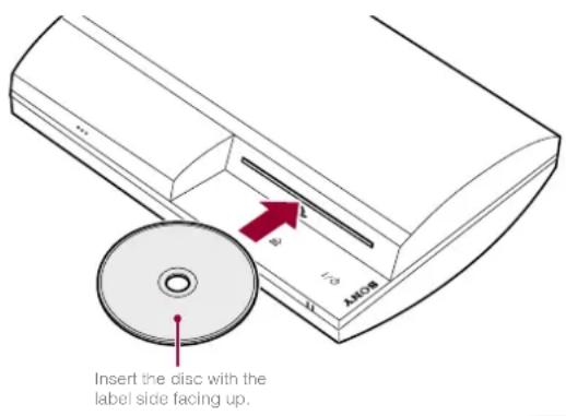 Insert the disc with the label side facing up.