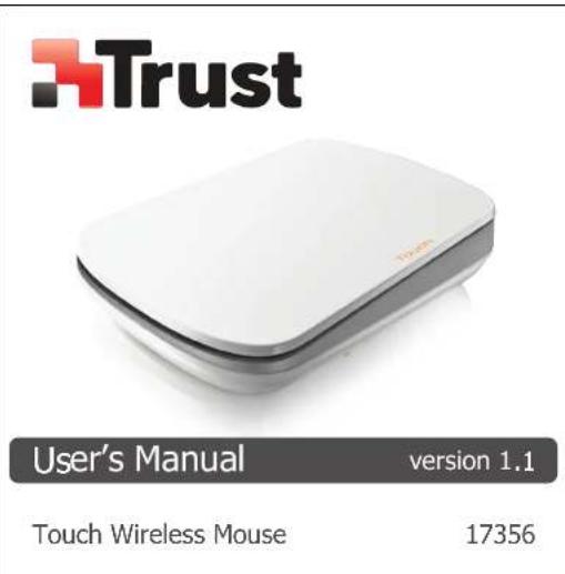 Trust User's Manual version 1.1 Touch Wireless Mouse 17356