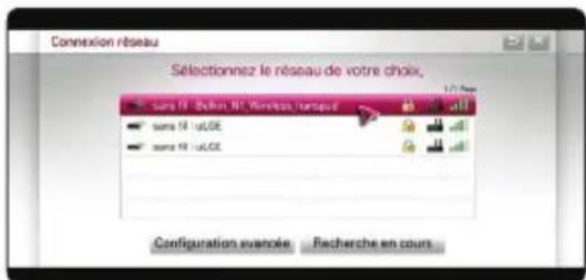 Connexion réseau Sélectionnez le réseau de votre choix. sans fil - Telefon MT - Wireless / nortoput sans fil - luLGE sans fil - luLGE Configuration avancée Recherche en cours