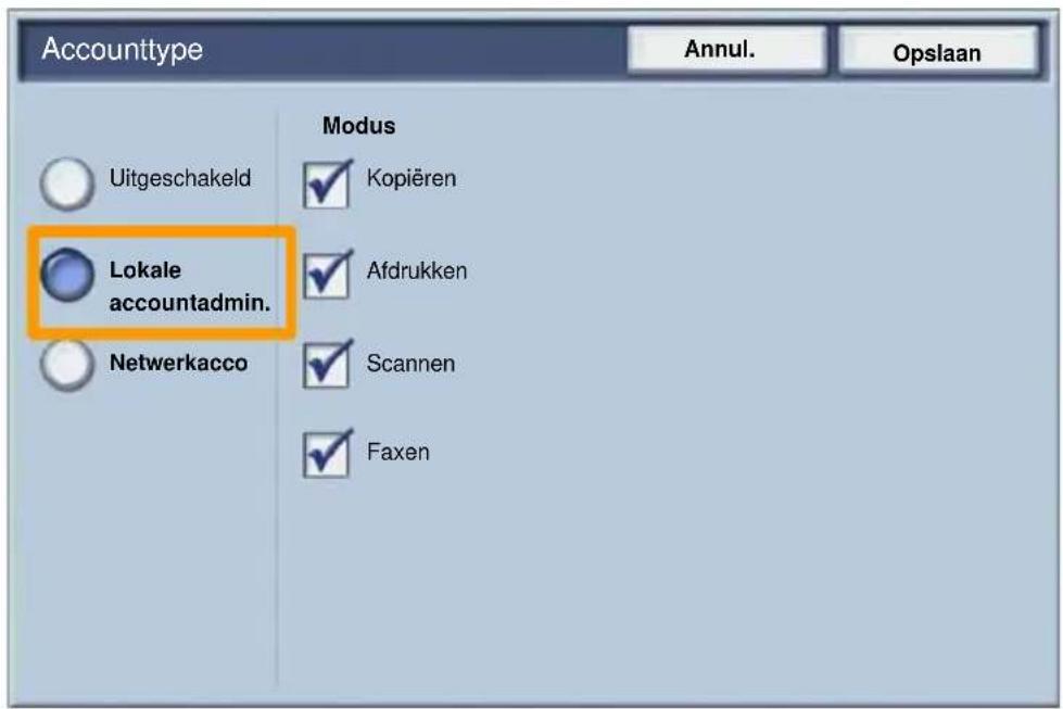 Accounttype Annul. Opslaan Modus Uitgeschakeld Kopieren Lokale accountadmin. Afdrukken Netwerkacco Scannen Faxen