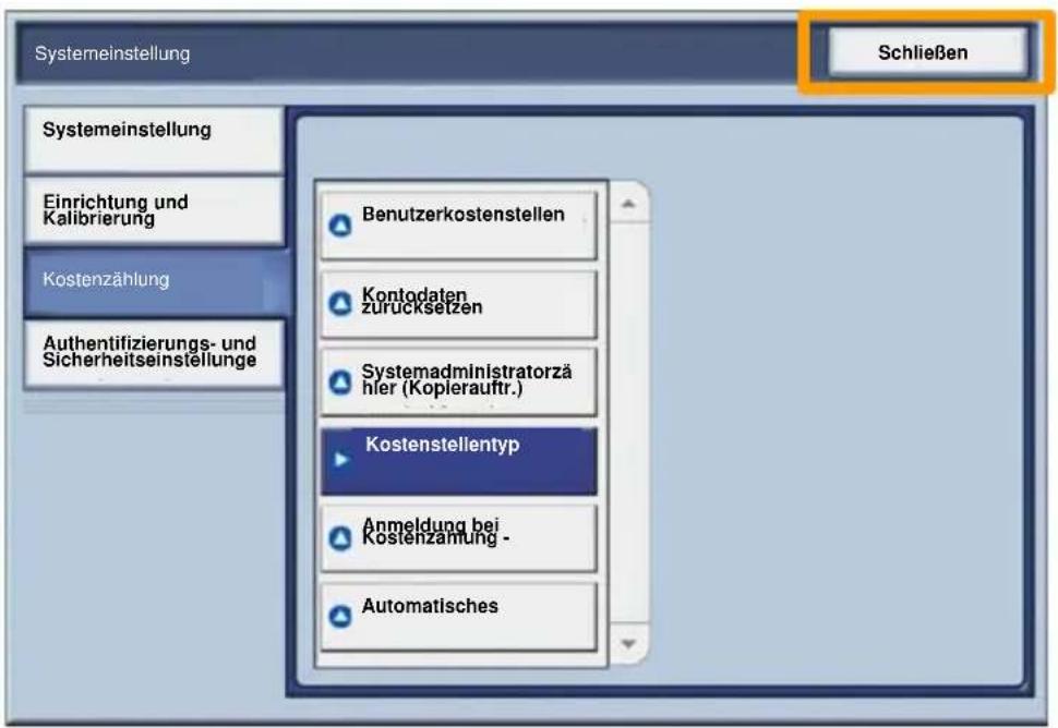 Systemeinstellung Schließen Systemeinstellung Einrichtung und Kalibrierung Kostenzählung Authentifizierungs- und Sicherheitseinstellungen Benutzerkostenstellen Kontodaten zurücksetzen Systemadministratorzähler (Kopierauftr.) Kostenstellentyp Anmeldung bei Kostenzahlung - Automatisches