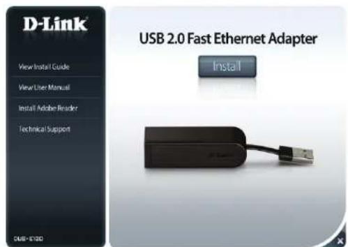 D-Link View Install Guide View User Manual Install Adobe Reader Technical Support USB 2.0 Fast Ethernet Adapter Install