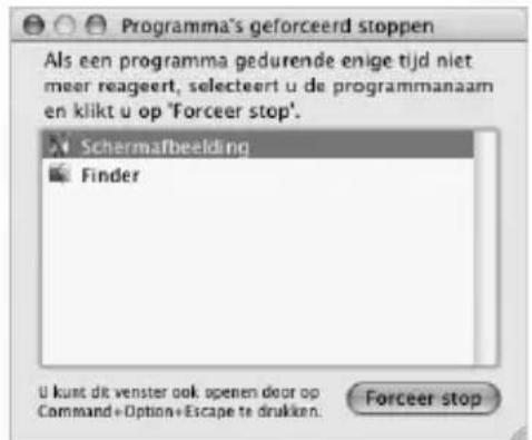 Programma's geforceerd stoppen Als een programma gedurende enige tijd niet meer reageert, selecteert u de programmanaam en klikt u op 'Forceer stop'. Schermafbeelding Finder U kunt dit venster ook openen door op Command+Option+Escape te drukken. Forceer stop