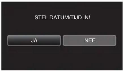 STEL DATUM/TIJD IN! JA NEE