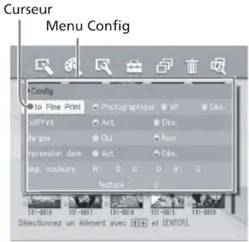 Curseur Menu Config •Config • to Fine Print • Photographique • Vit • Dès. x?Print • Act. • Dès. Marges • Qui • Non Impression date • Act. • Dès. R: 0 G: 0 B: 0 Nettote : 0 101-0016 101-0017 101-0018 101-0019 101-0020 Sélectionnez un élément avec + + et [ENTER].