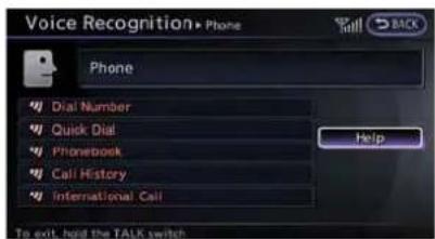 Voice Recognition Phone Phone ✓ Dial Number ✓ Quick Dial ✓ Phonetbook ✓ Call History ✓ International Call To exit, hold the TALK switch