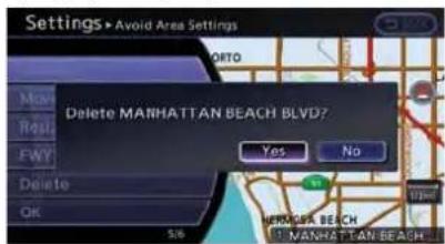 Settings > Avoid Area Settings Delete MANHATTAN BEACH BLVD? Yes No NEWLA BEACH MANHATTAN BEACH
