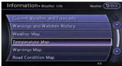 Information • Weather Info Weather Current Weather and Forecasts Warnings and Watches History Weather Map Temperature Map Warnings Map Road Condition Map 4/6