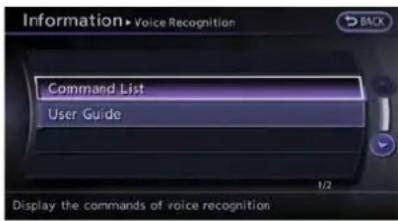 Information • Voice Recognition Command List User Guide 1/2 Display the commands of voice recognition