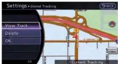 Settings►Stored Tracking View Track Delete OK Current Tracking