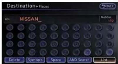 Destination • Places NISSAN_ Matches 110 Delete Symbols Space AND Search List