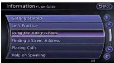 Information User Guide Getting Started Let's Practice Using the Address Book Finding a Street Address Placing Calls Help on Speaking