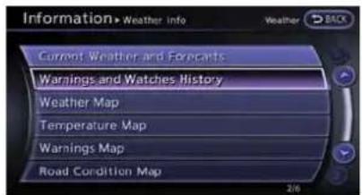 Information > Weather info Weather > BACK Current Weather and Forecasts Warnings and Watches History Weather Map Temperature Map Warnings Map Road Condition Map 2/6