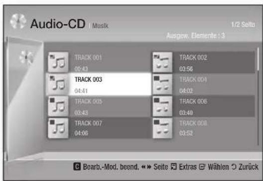 Audio-CD | Musik 1/2 Setto Ausgew. Elemente : 3 TRACK 001 04:43 TRACK 003 04:41 TRACK 005 03:43 TRACK 007 04:06 TRACK 002 03:56 TRACK 004 04:02 TRACK 006 03:40 TRACK 008 03:52 C Boardb.-Mod. beend. «» Seite □ Extras □ Wählen ○ Zurück