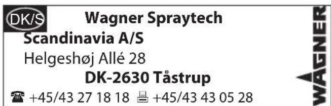 DK/S Wagner Spraytech Scandinavia A/S Helgeshøj Allé 28 DK-2630 Tåstrup +45/43 27 18 18 +45/43 43 05 28