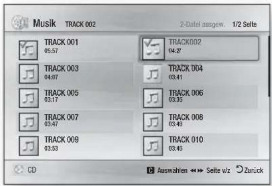 Musik TRACK 002 2-Datei ausgew. 1/2 Seite TRACK 001 05:57 TRACK 002 04:27 TRACK 003 04:07 TRACK 004 03:41 TRACK 005 03:17 TRACK 006 03:35 TRACK 007 03:47 TRACK 008 03:49 TRACK 009 03:53 TRACK 010 03:45 CD Auswählen ↔ Seite v/z Zurück