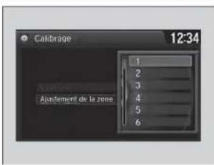 Calibrage 12:34 Ajustement de la zone 1 2 3 4 5 6