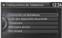 Configurations du Telephone 12:34 Connector un téléphone Liste des dispositifs Bluetooth Telephone Messages textes Par default