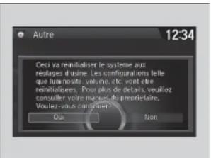 Autre 12:34 Ceci va remitérialiser le système aux réplaçés d'usine. Les configurations felle que l'immater, volume, etc. vont être remitélises. Pour plus de détails veuillez convulier votre mode du propriétaire. Voulez-vous construir? Ous Non