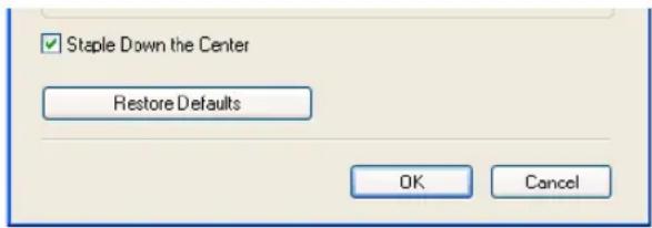 ✓ Staple Down the Center Restore Defaults OK Cancel