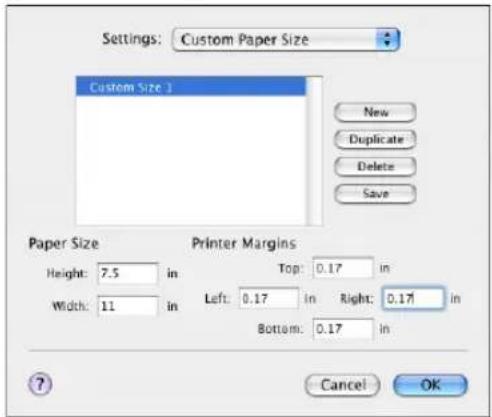 Settings: Custom Paper Size Custom Size 1 New Duplicate Delete Save Paper Size Height: 7.5 in Width: 11 in Printer Margins Top: 0.17 in Left: 0.17 in Right: 0.17 in Bottom: 0.17 in Cancel OK