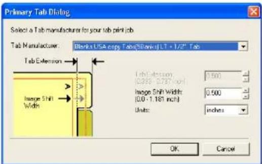 Primary Tab Dialog Select a Tab manufacturer for your tab print job Tab Manufacturer: Blanks USA copy Tab@5Bank of LT + 1/2" Tab Tab Extension Image Shift Width Width Tab Extension (0.359 - 0.731 inch) Image Shift Width (0.0 - 1.181 inch) Units: inches OK Cancel