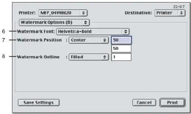 Printer: MFP_04998820 Watermark Options (B) Watermark Font: Helvetica-Bold Watermark Position : Center 50 Watermark Outline : Filled 1 Save Settings Cancel Print Destination: Printer Z2-8.7