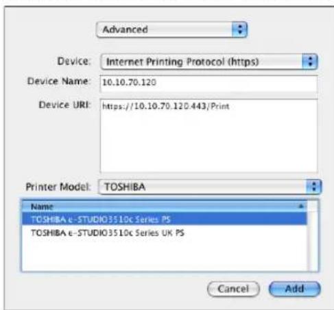 Advanced Device: Internet Printing Protocol (https) Device Name: 10.10.70.120 Device URI: https://10.10.70.120.443/Print Printer Model: TOSHIBA Name: TOSHIBA e-STUDIO3510c Series PS TOSHIBA e-STUDIO3510c Series UK PS Cancel Add