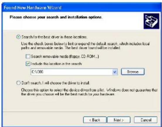 Found New Hardware Wizard Please choose your search and installation options. Search for the best driver in these locations. Use the check boxes below to limit or expand the default search, which includes local paths and removable media. The best driver found will be installed. Search removable media (flopoy, CD-ROM...) Include this location in the search C:\386 Browse Don't search. I will choose the driver to install. Choose this option to select the device driver from a list. Windows does not guarantee that the driver you choose will be the best match for your hardware. < Back Next > Cancel