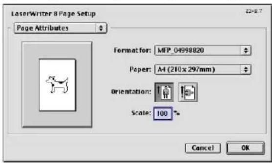 LaserWriter 8 Page Setup Page Attributes Format for: MFP 04998820 Paper: A4 (210 x 297mm) Orientation: Scale: 100 ° Cancel OK