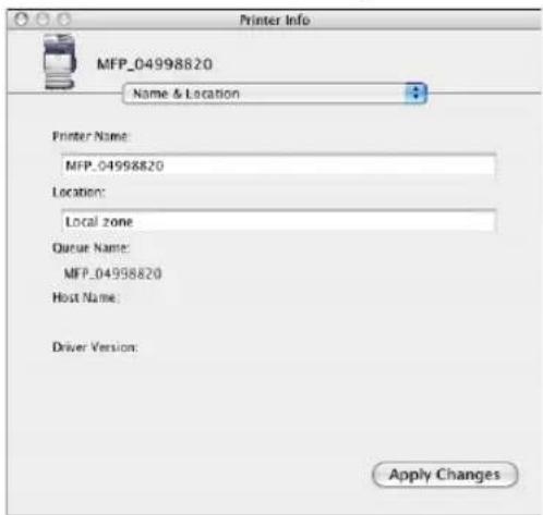 Printer Info MFP_04998820 Name & Location Printer Name: MFP_04998820 Location: Local zone Owner Name: MFP_04998820 Host Name: Driver Version: Apply Changes