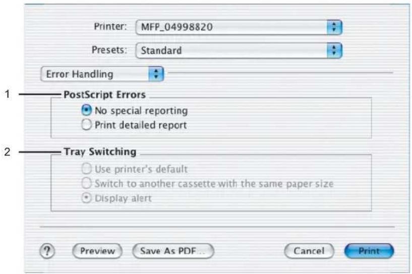 Printer: MFP_04998820 Presets: Standard Error Handling 1 — PostScript Errors ● No special reporting ○ Print detailed report 2 — Tray Switching ○ Use printer's default ○ Switch to another cassette with the same paper size ● Display alert ? Preview Save As PDF ... Cancel Print