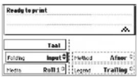 Ready to print Taal Folding Input Method After Media Roll 1 Legend Trailing