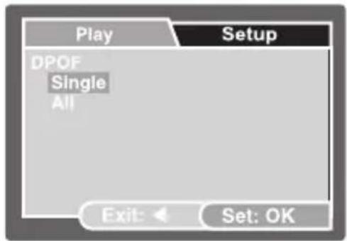 Play Setup DPOF Single All Exit: Set: OK