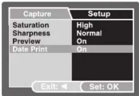 Capture Saturation Sharpness Preview Date Print Setup High Normal On On Exit: Set: OK