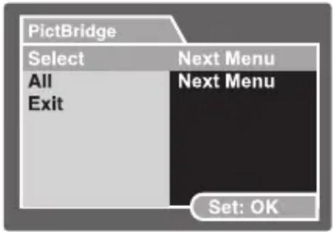 PictBridge Select Next Menu All Next Menu Exit Set: OK